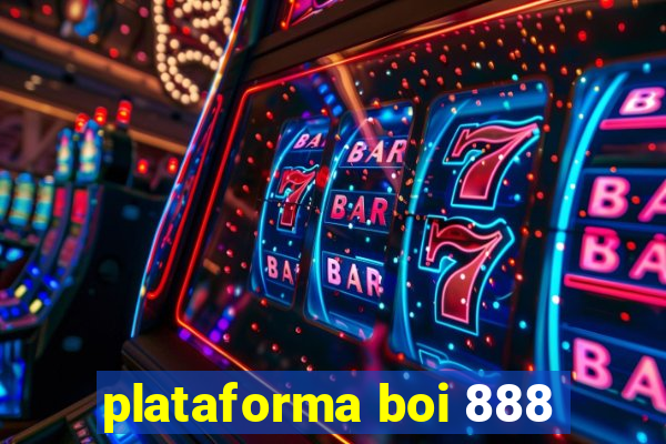 plataforma boi 888